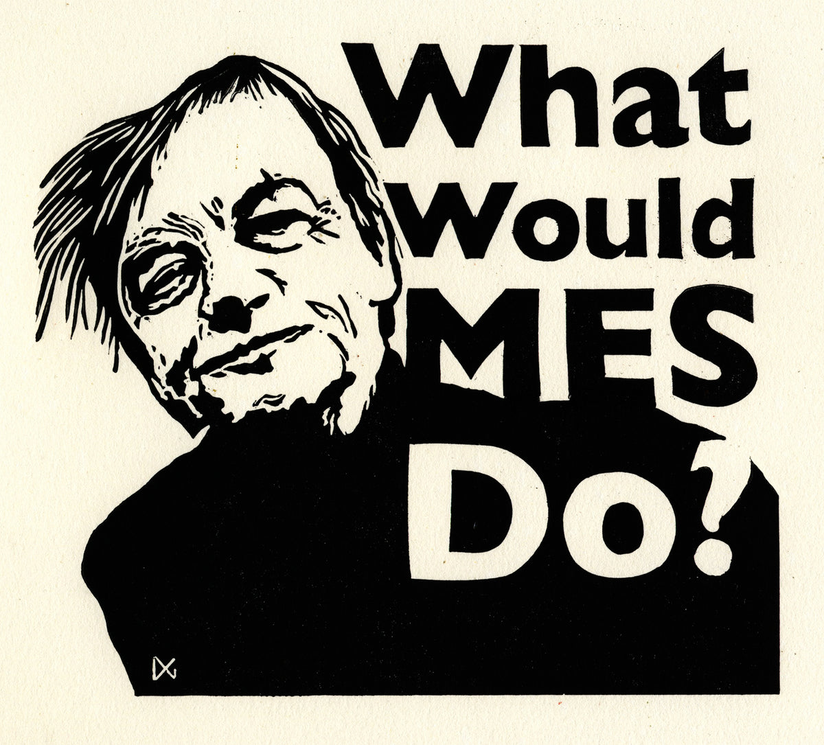 What Would MES Do?