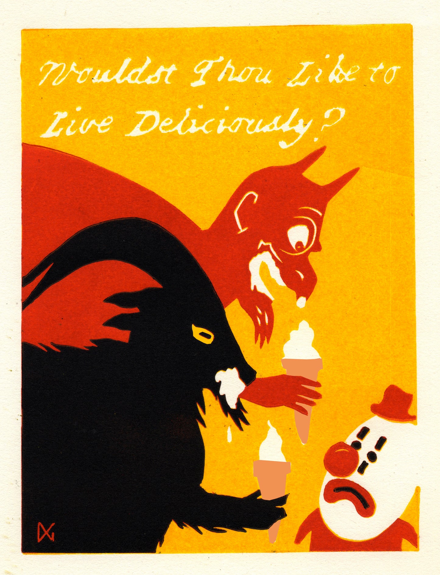 Wouldst Thou Like To Live Deliciously?