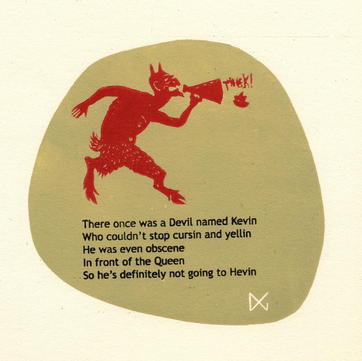 Kevin Won't Get To Heaven