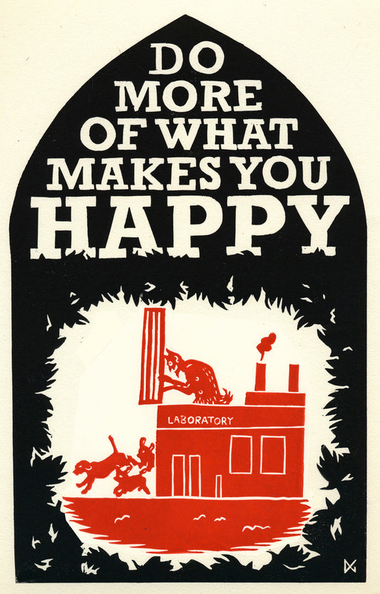 Do More Of What Makes You Happy